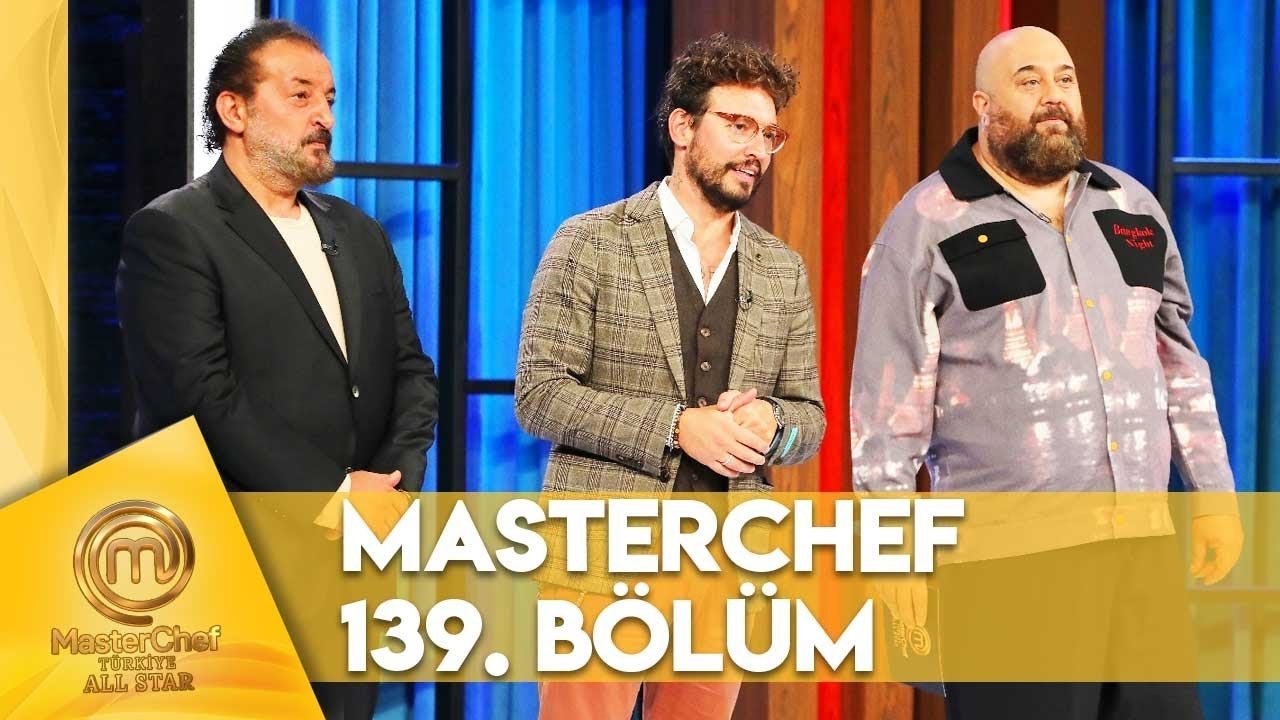 MasterChef Türkiye - Épisode 139