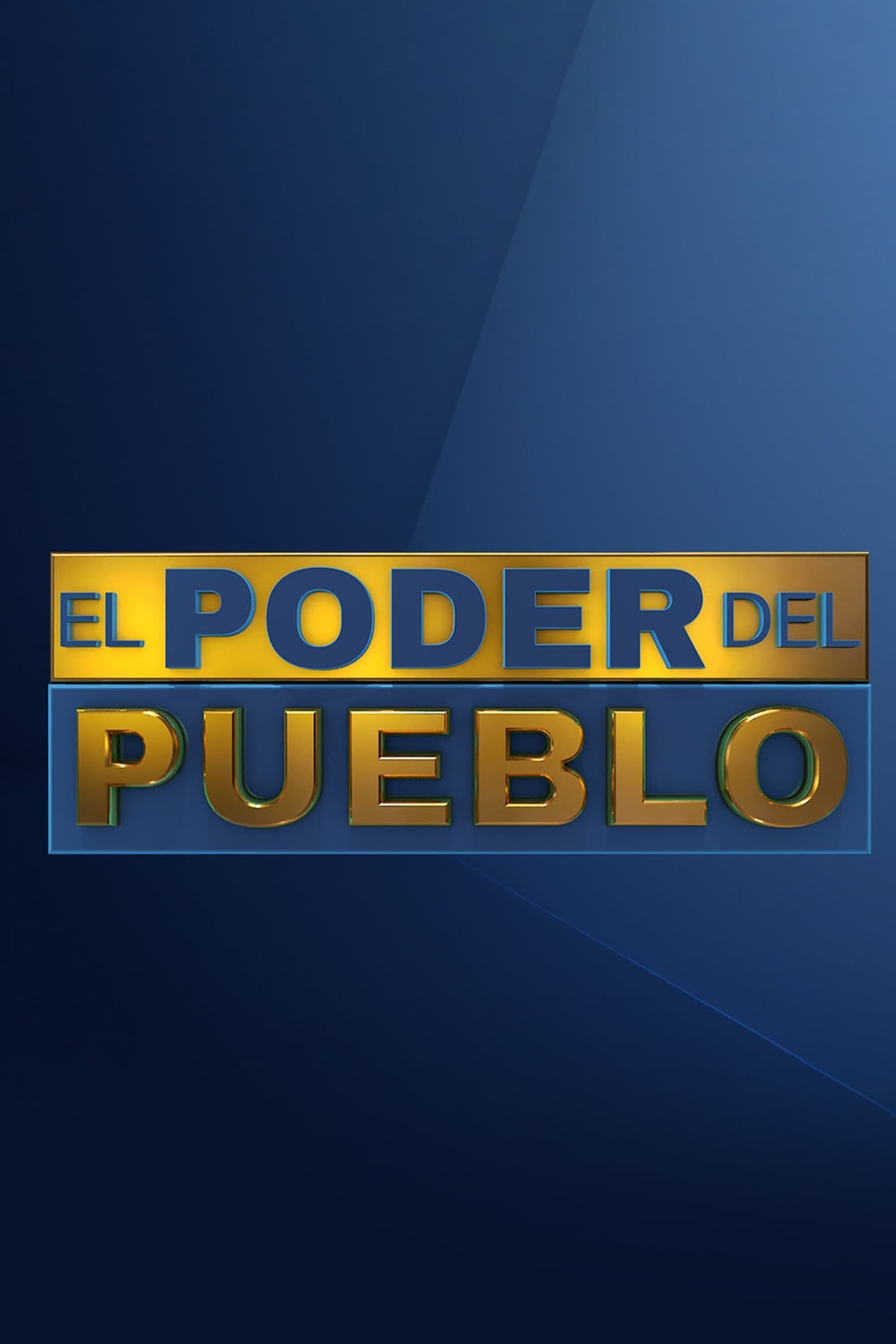 El Poder del Pueblo - Season 1