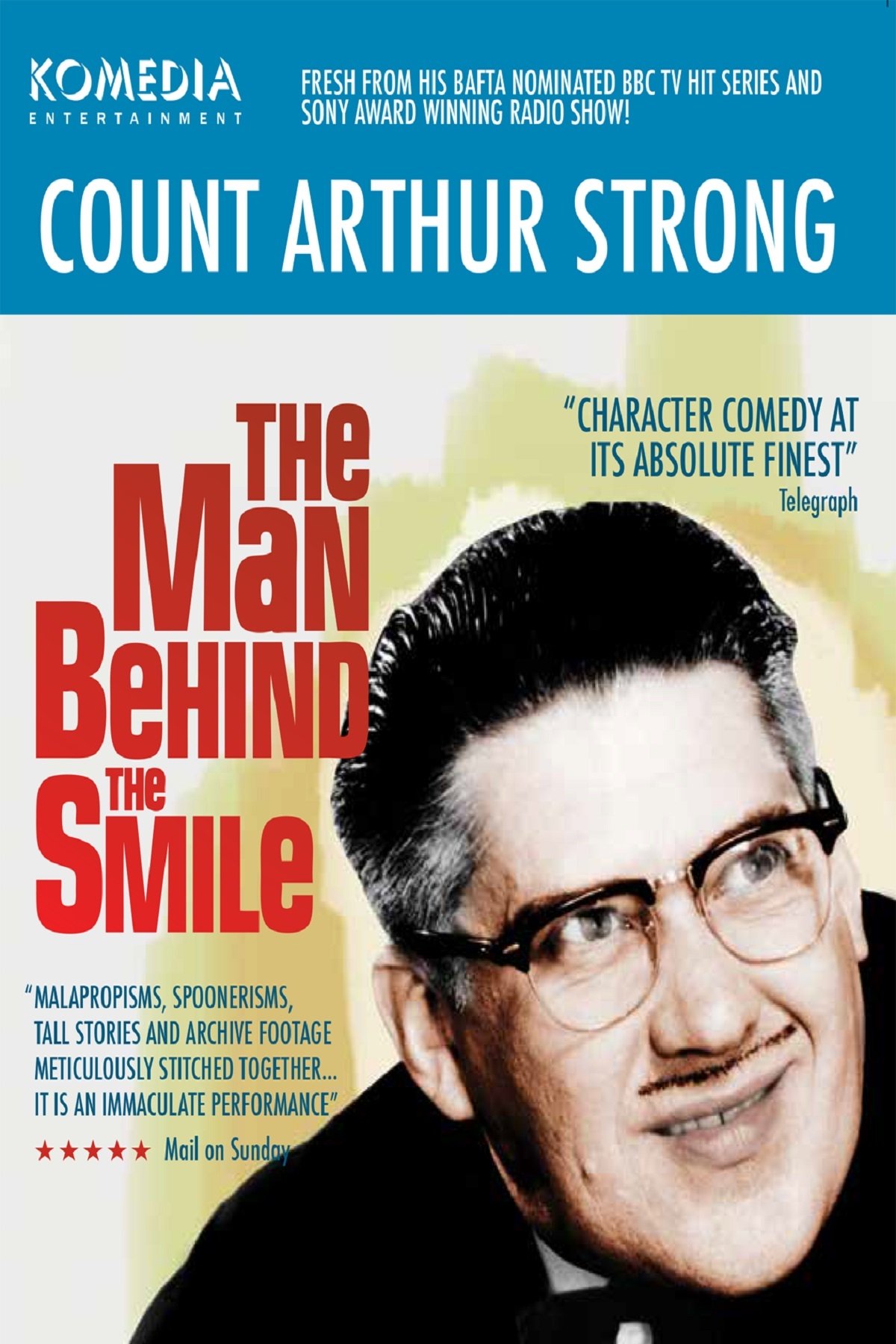Count Arthur Strong - The Man Behind The Smile Count Arthur Strong - The Man Behind The Smile