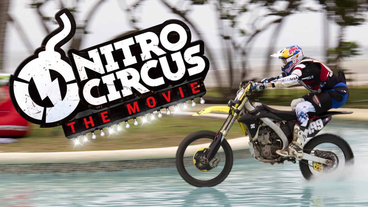 Nitro Circus: The Movie