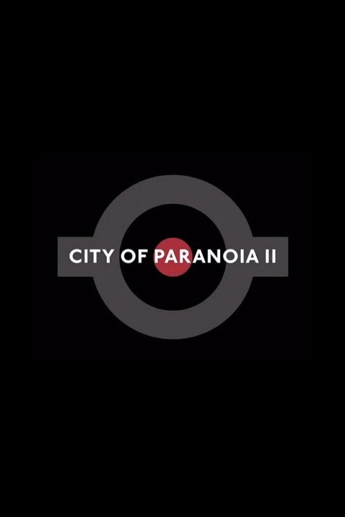 City of Paranoia 2