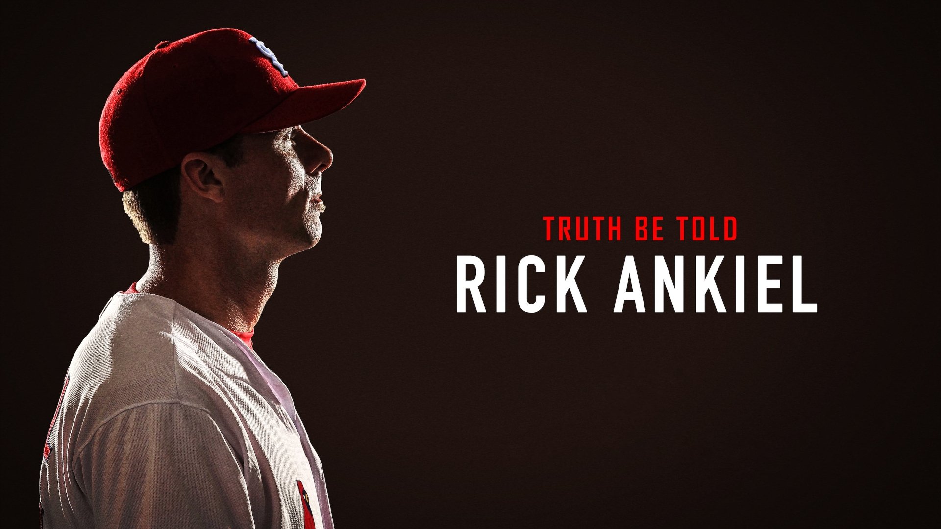 Truth Be Told: Rick Ankiel (2019)