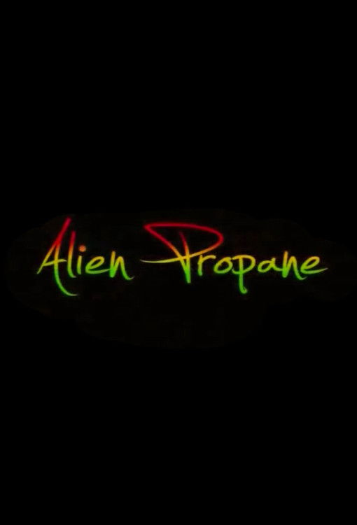 Alien Propane