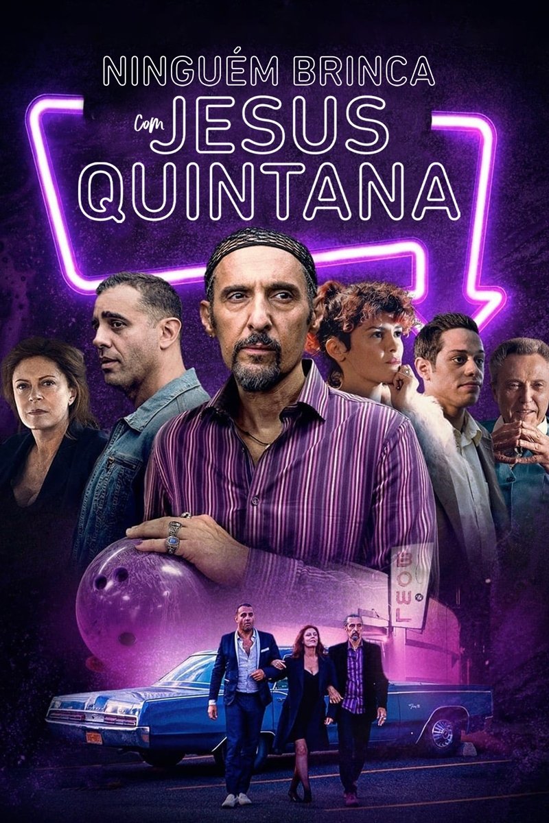 Ninguém Brinca com Jesus Quintana Ninguém Brinca com Jesus Quintana