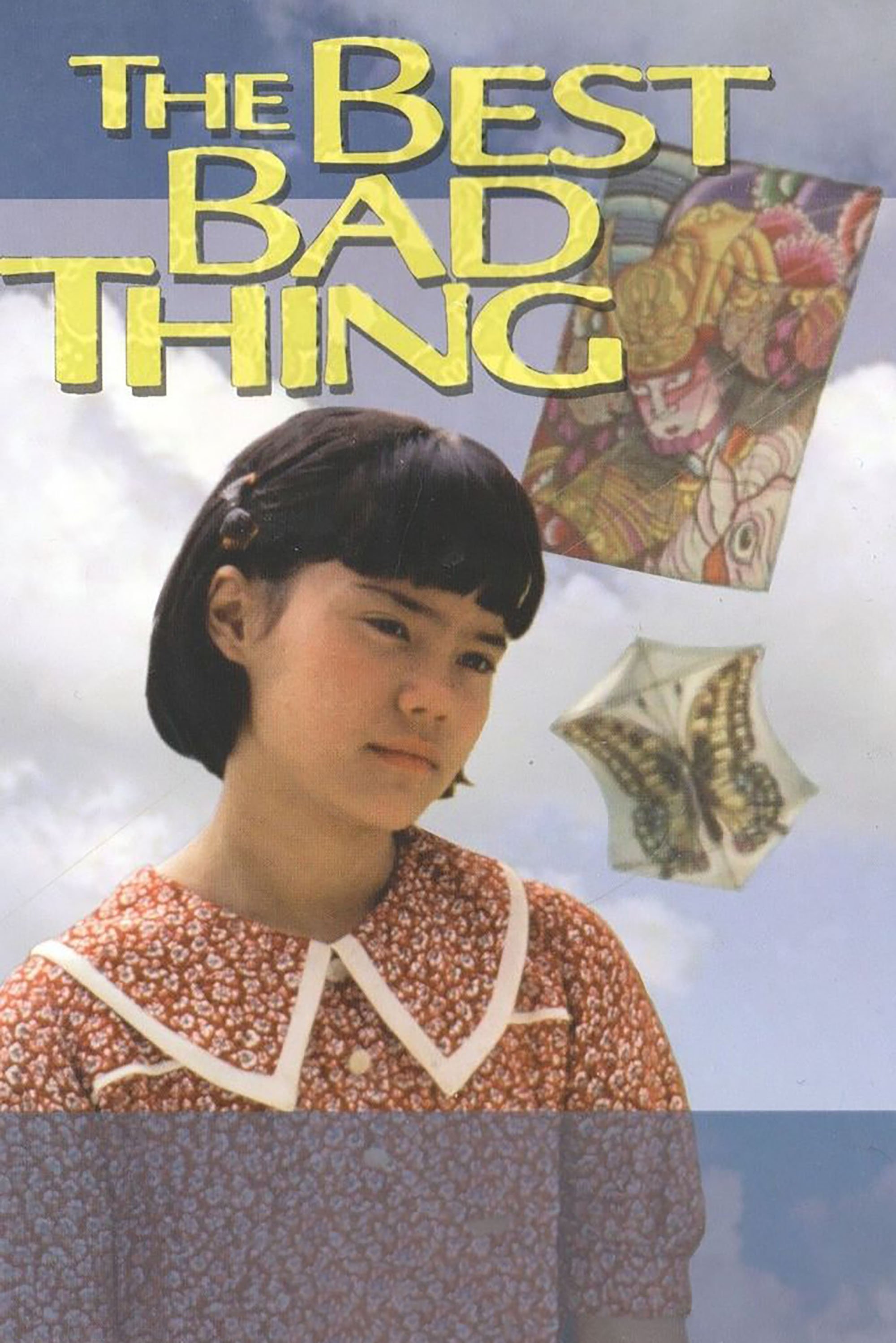 The Best Bad Thing