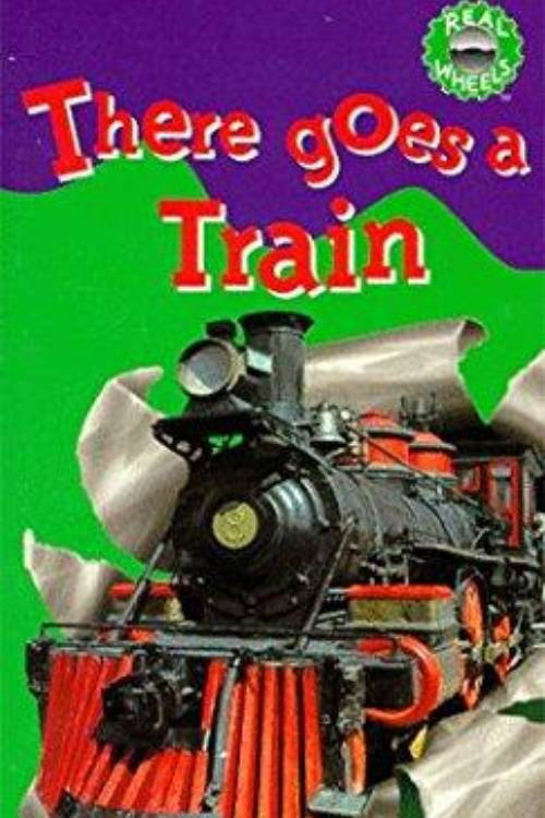 There Goes a Train