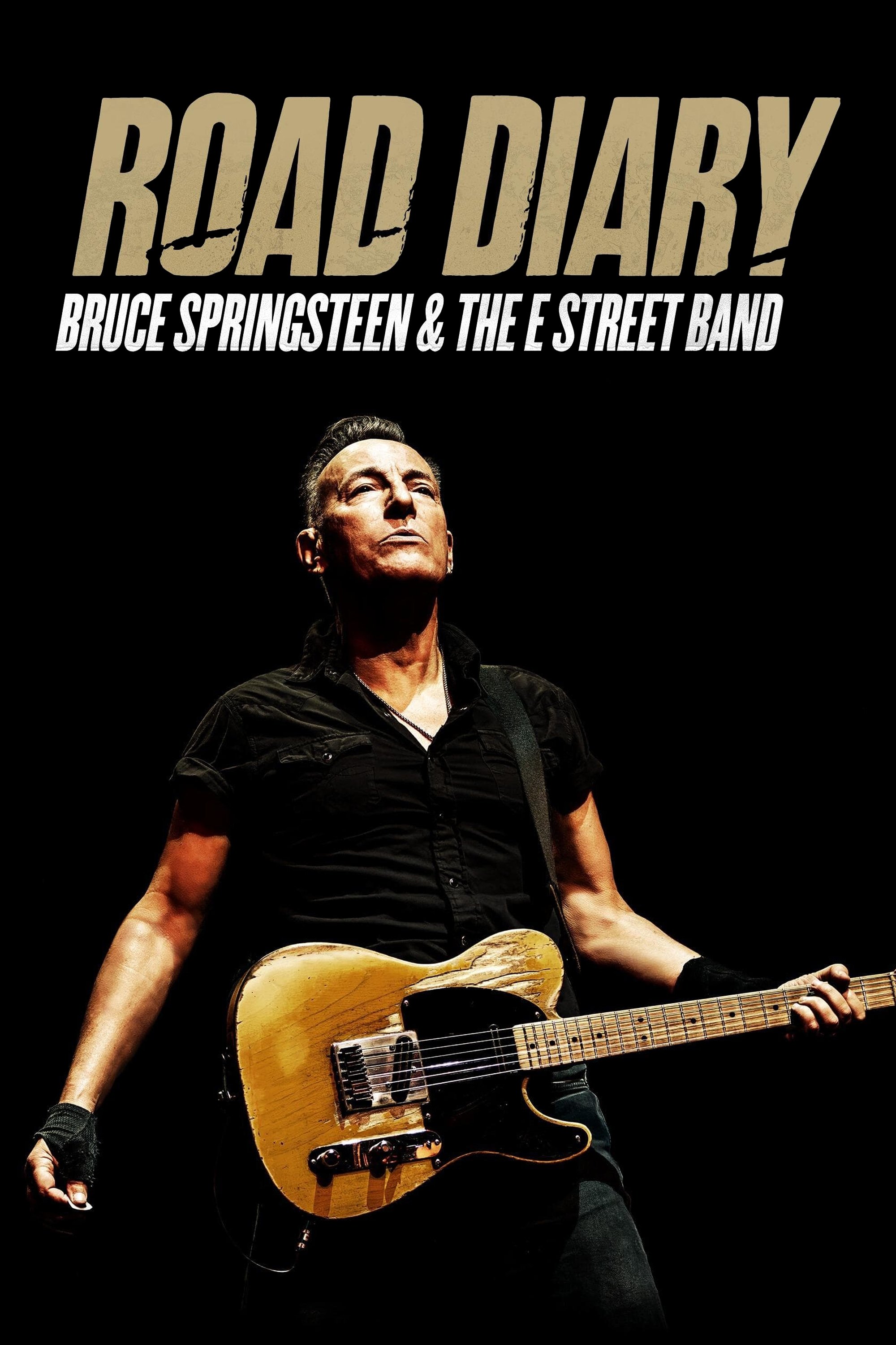 Road Diary: Bruce Springsteen and The E Street Band