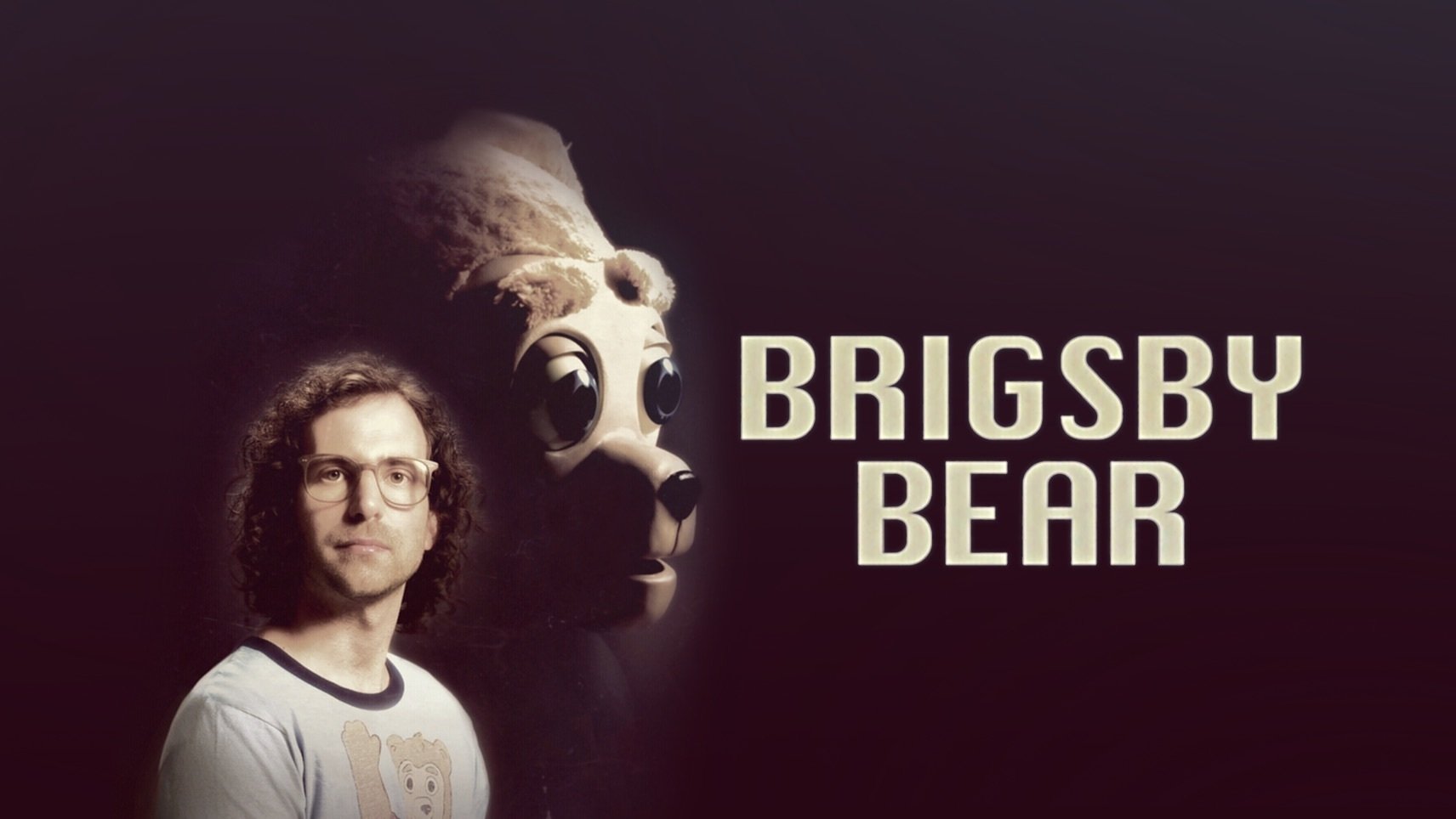 Brigsby Bear (2017)