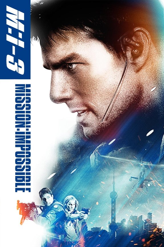 Mission: Impossible III
