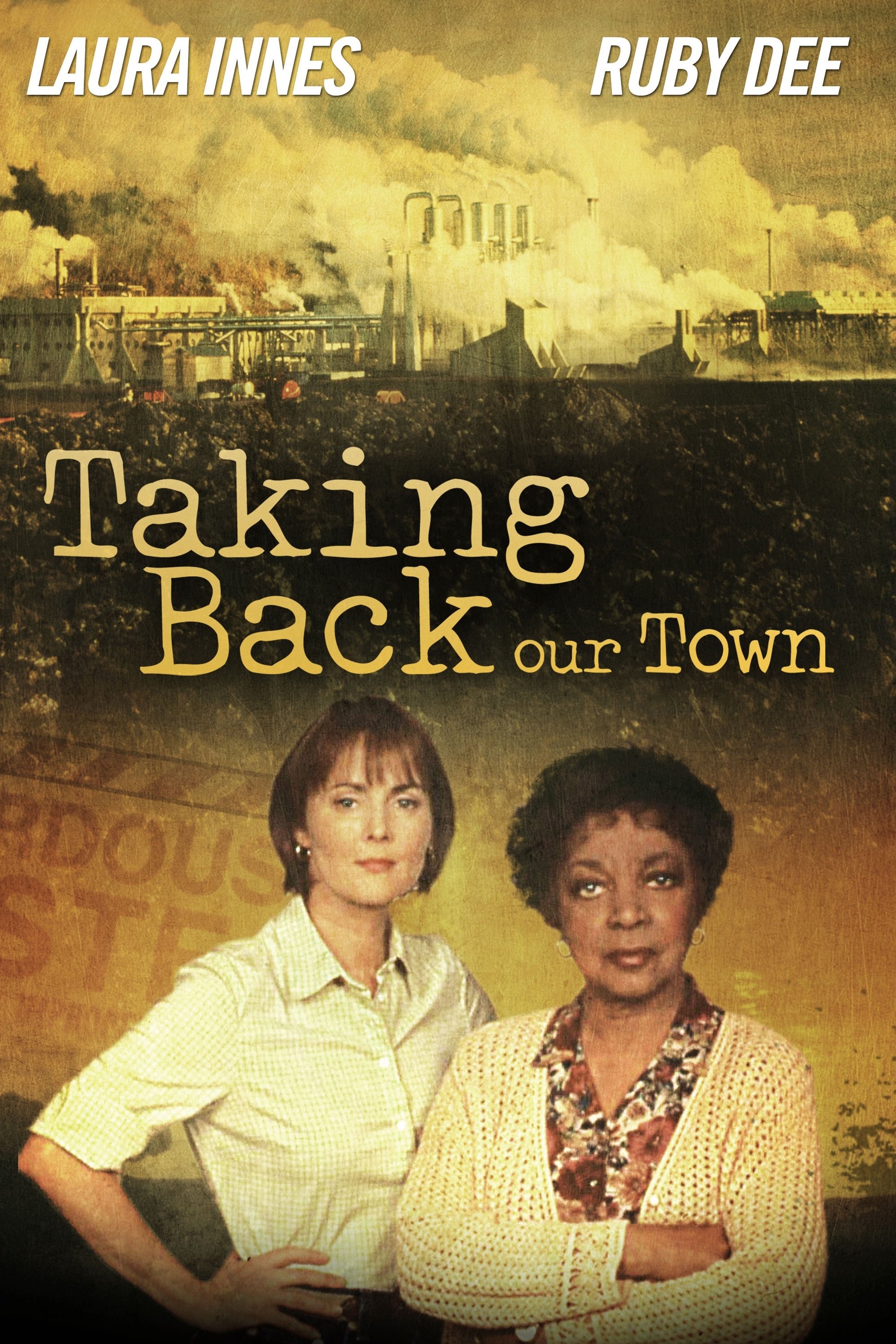 Taking Back Our Town