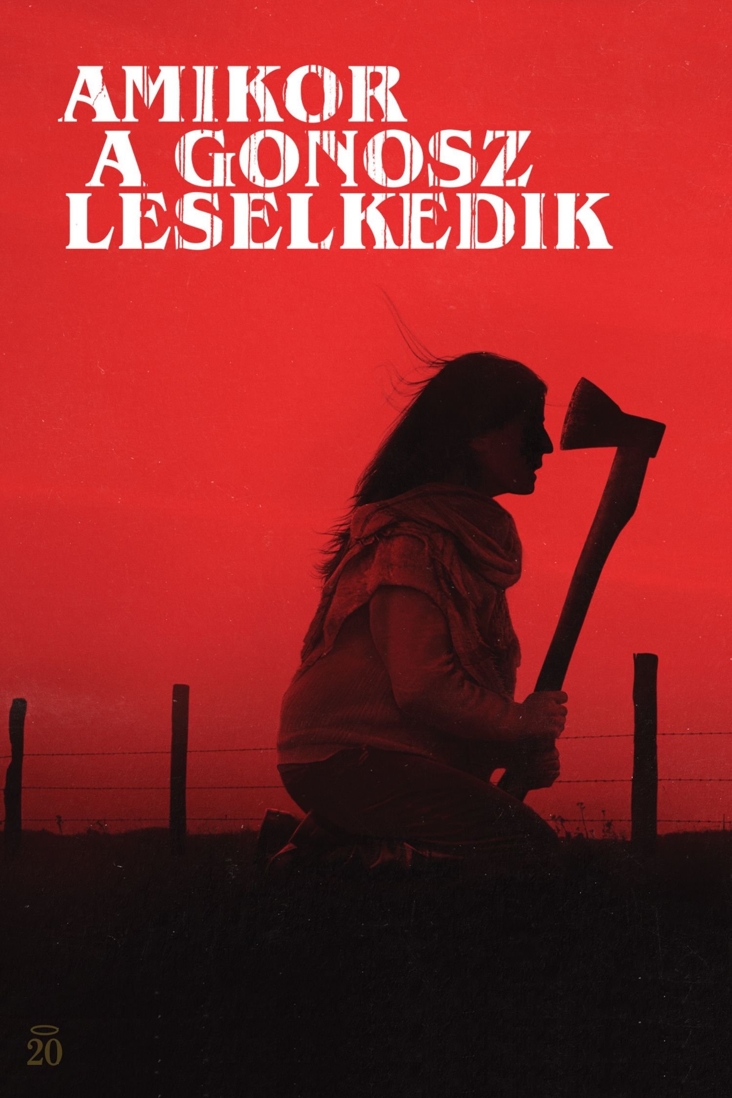 Amikor a gonosz leselkedik