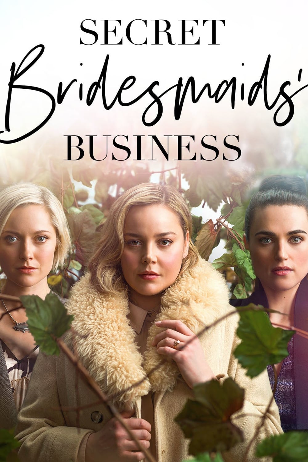 Secret Bridesmaids' Business TV Shows About Betrayal
