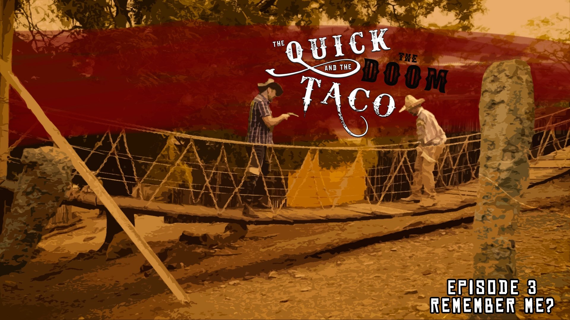 The Quick and the Taco - Épisode 3