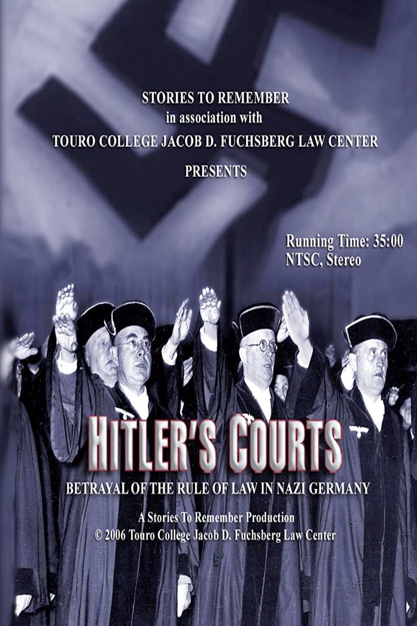 Hitlers Courts - Betrayal of the rule of Law in Nazi Germany on FREECABLE TV