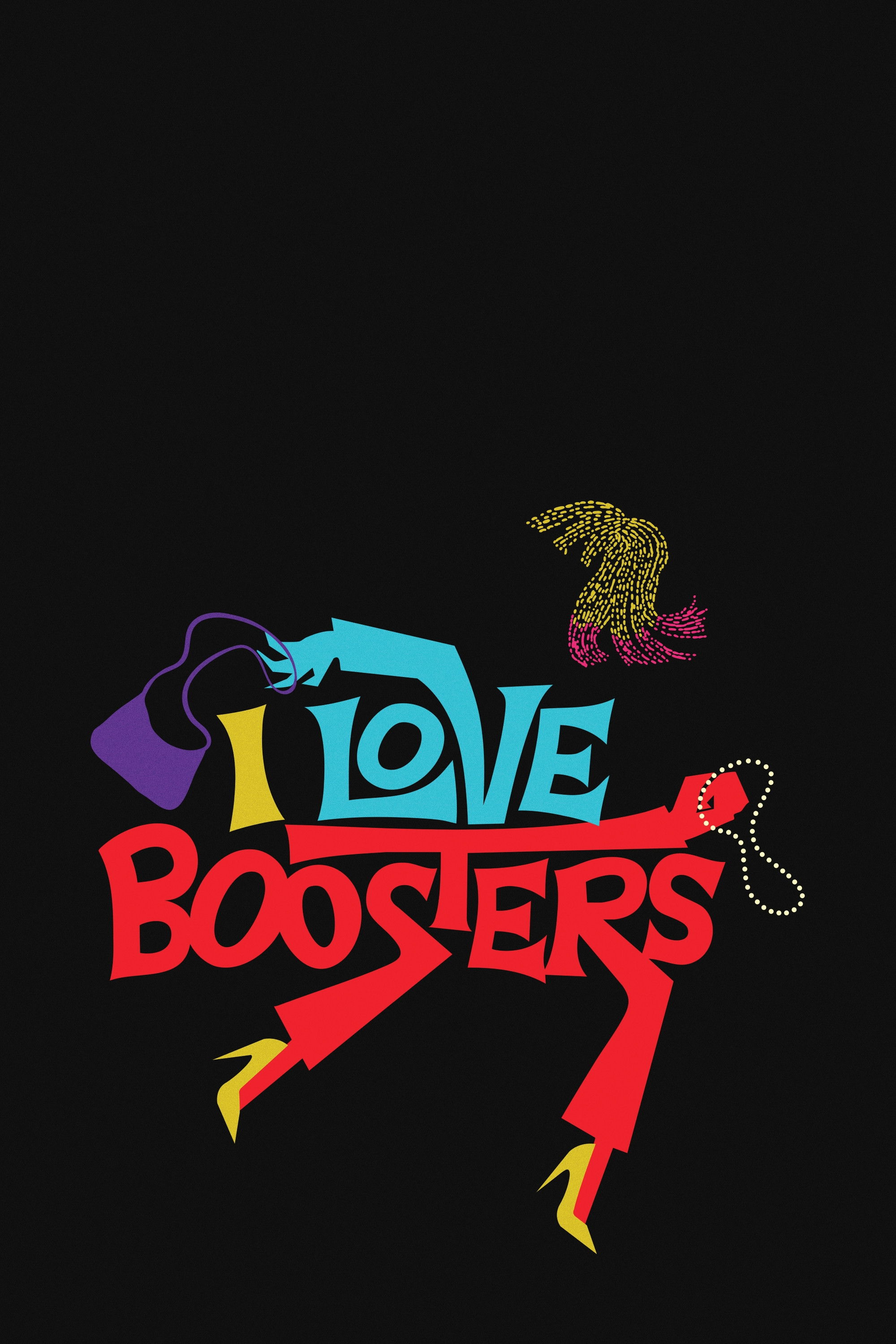 I Love Boosters movie poster - movieMx I Love Boosters (2026) movie poster