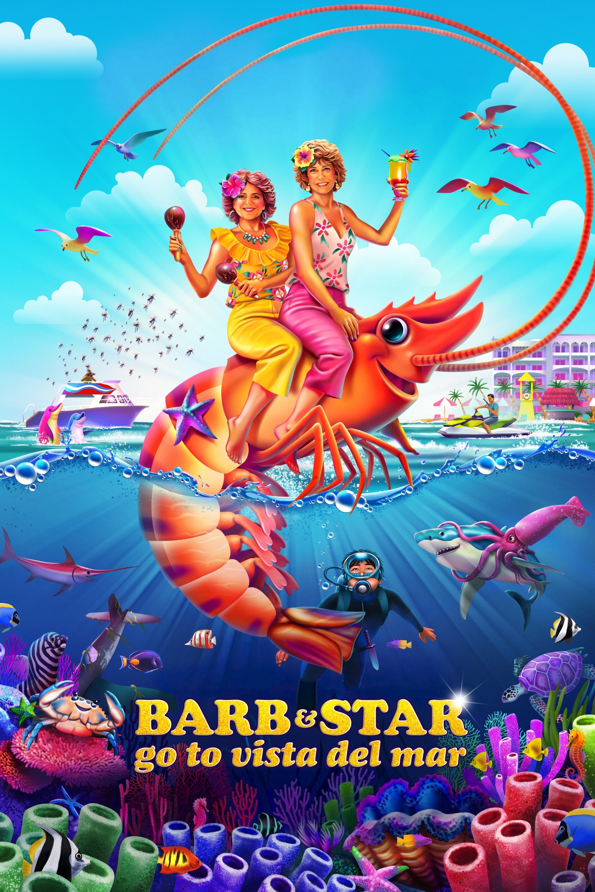 Barb & Star Go to Vista Del Mar