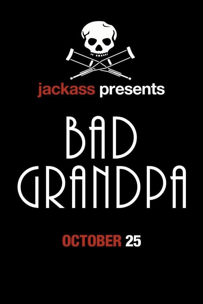 Jackass Presents: Bad Grandpa