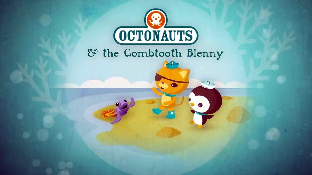 Les Octonauts - La blennie-dent-de-peigne
