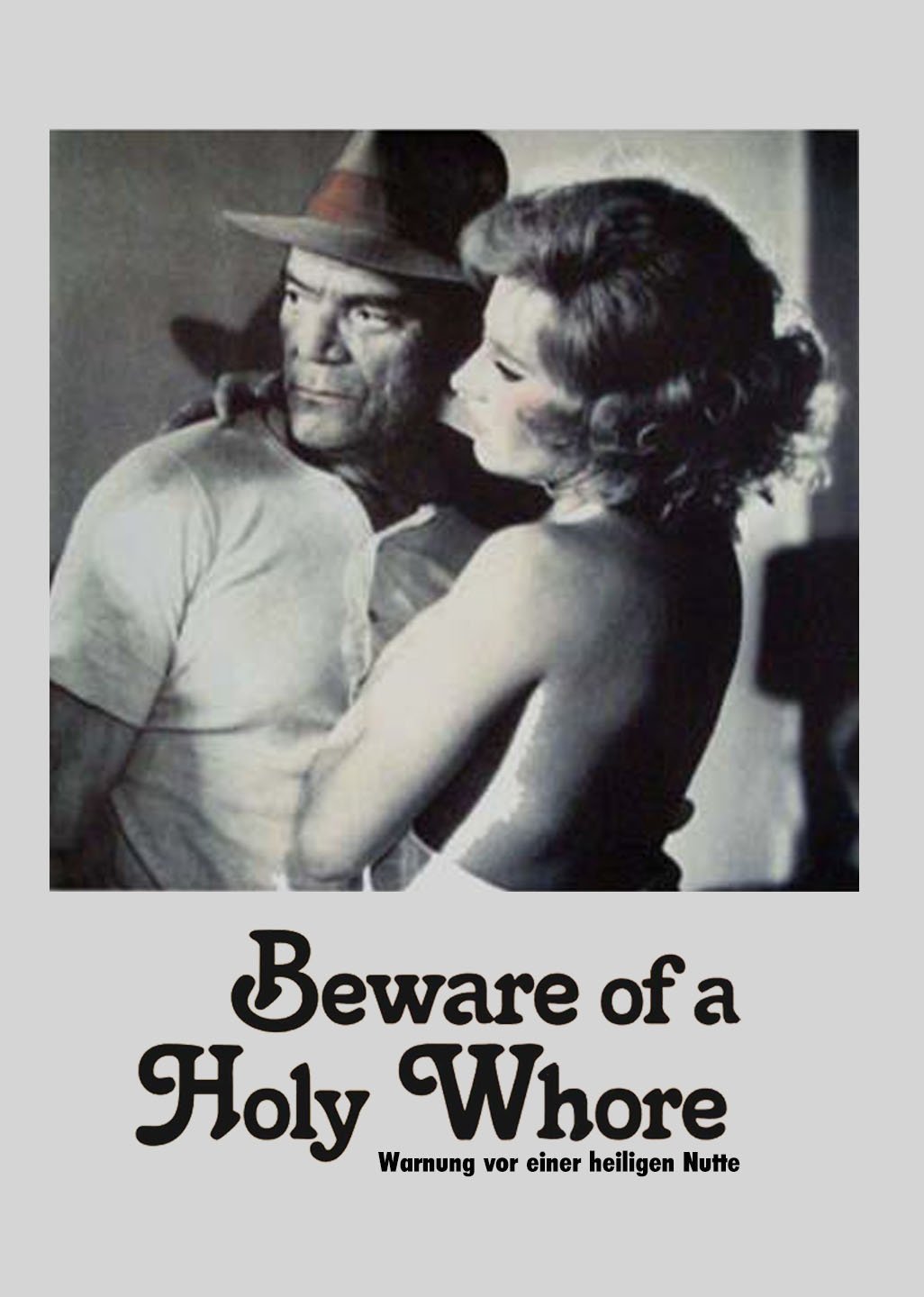 Beware of a Holy Whore