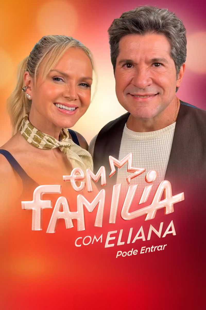 Em Família com Eliana: Pode Entrar - Season 1