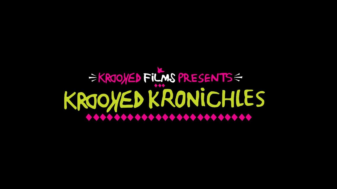 Krooked: Kronichles (2006)