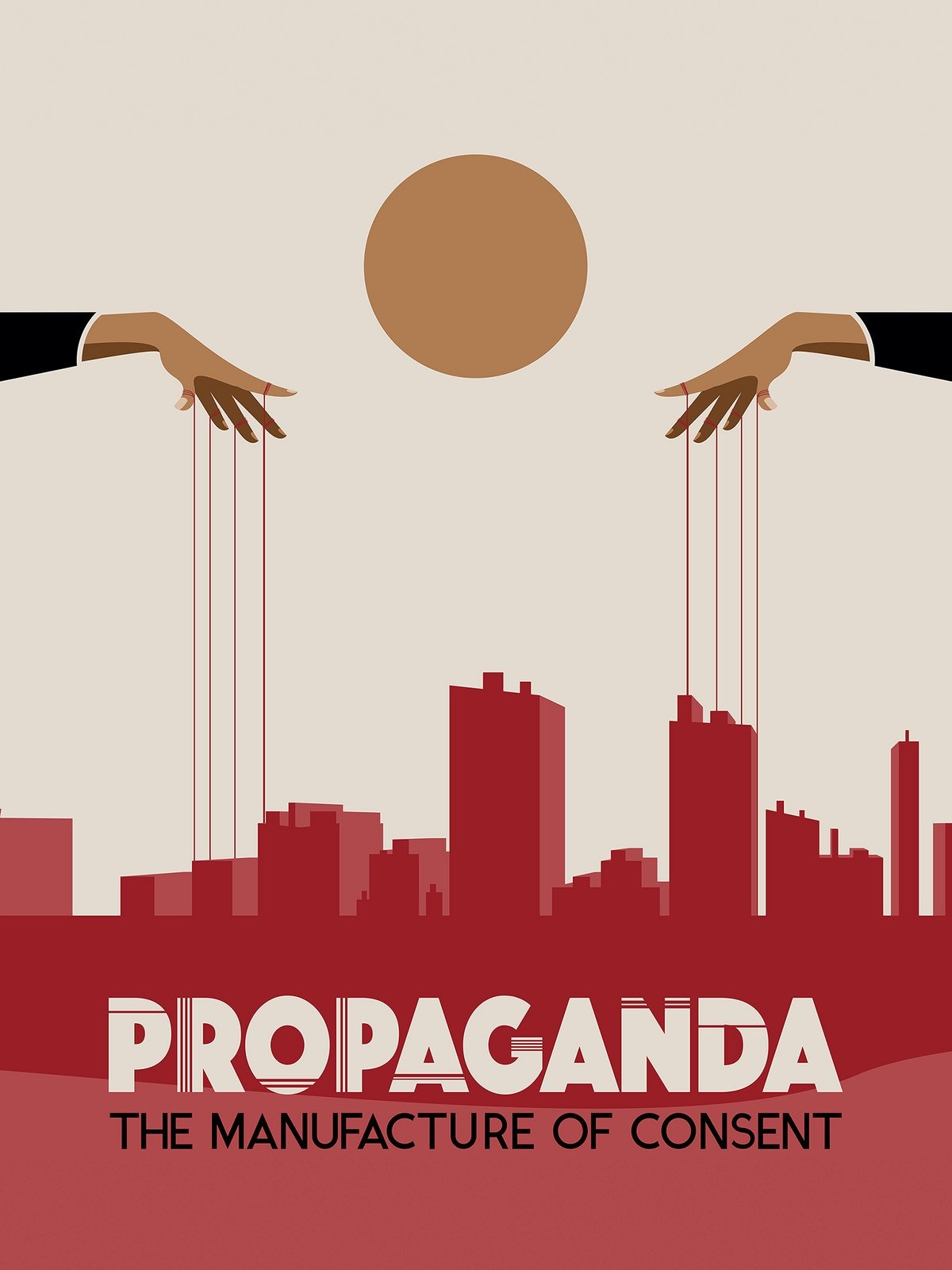 Propaganda: Engineering Consent