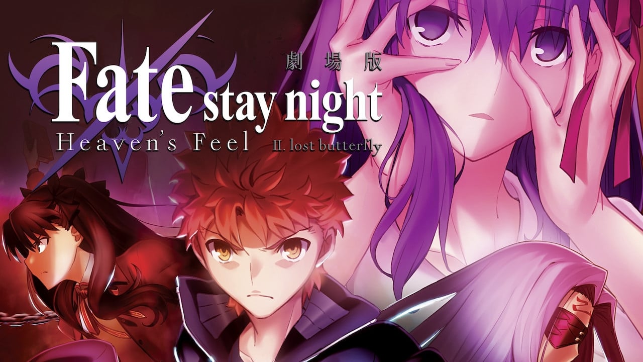 Fate/stay night: Heaven's Feel II. Lost Butterfly