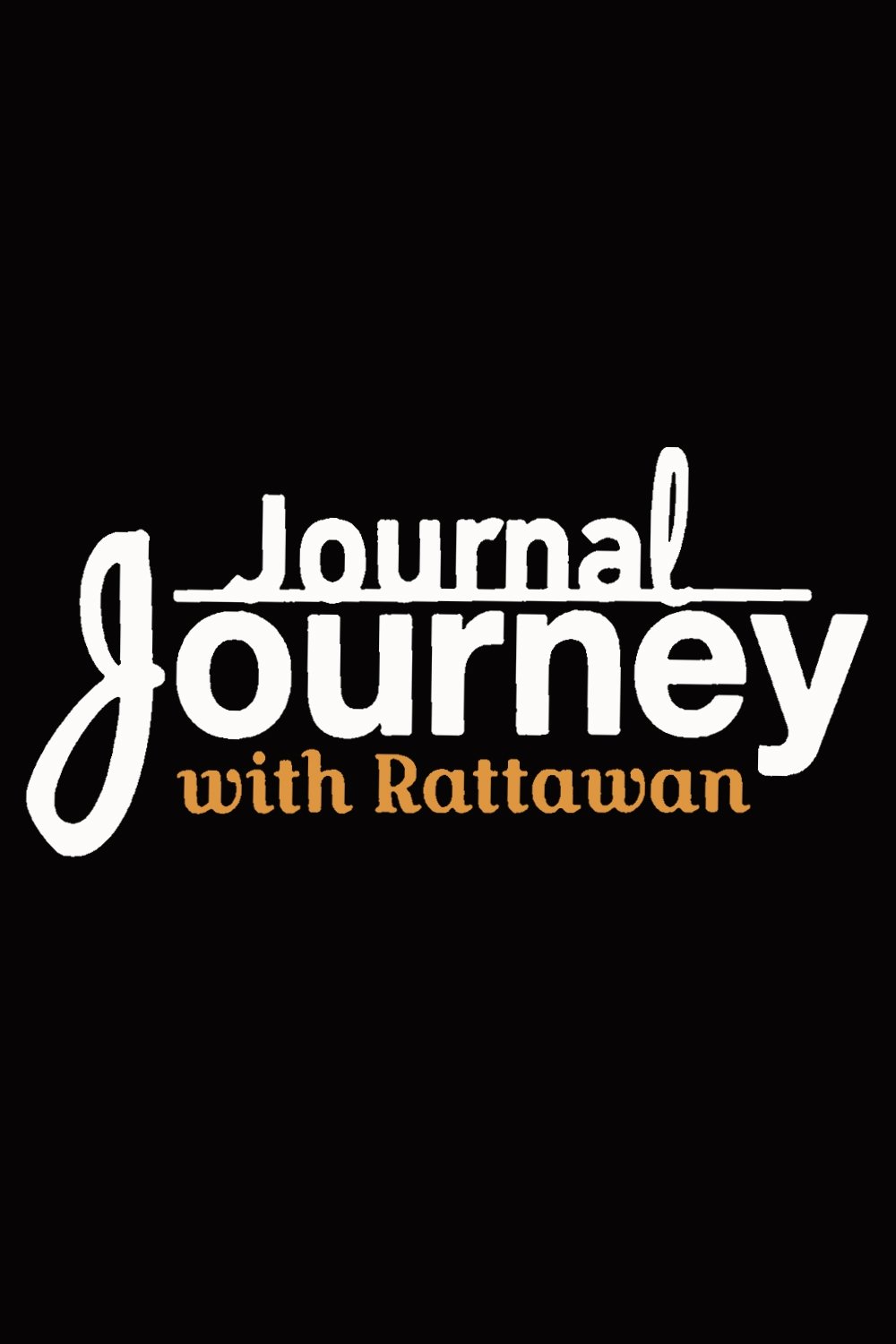 Journal Journey with Rattawan Poster