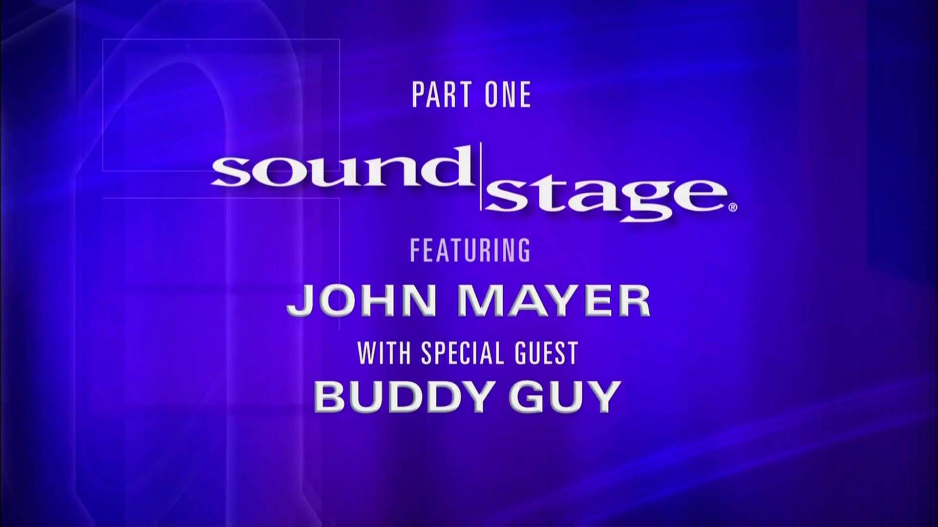 John Mayer - Live at Soundstage