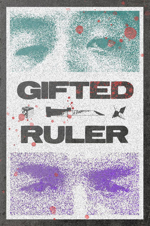 Gifted Ruler (2023) The Poster Database (TPDb)