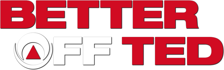 Better Off Ted