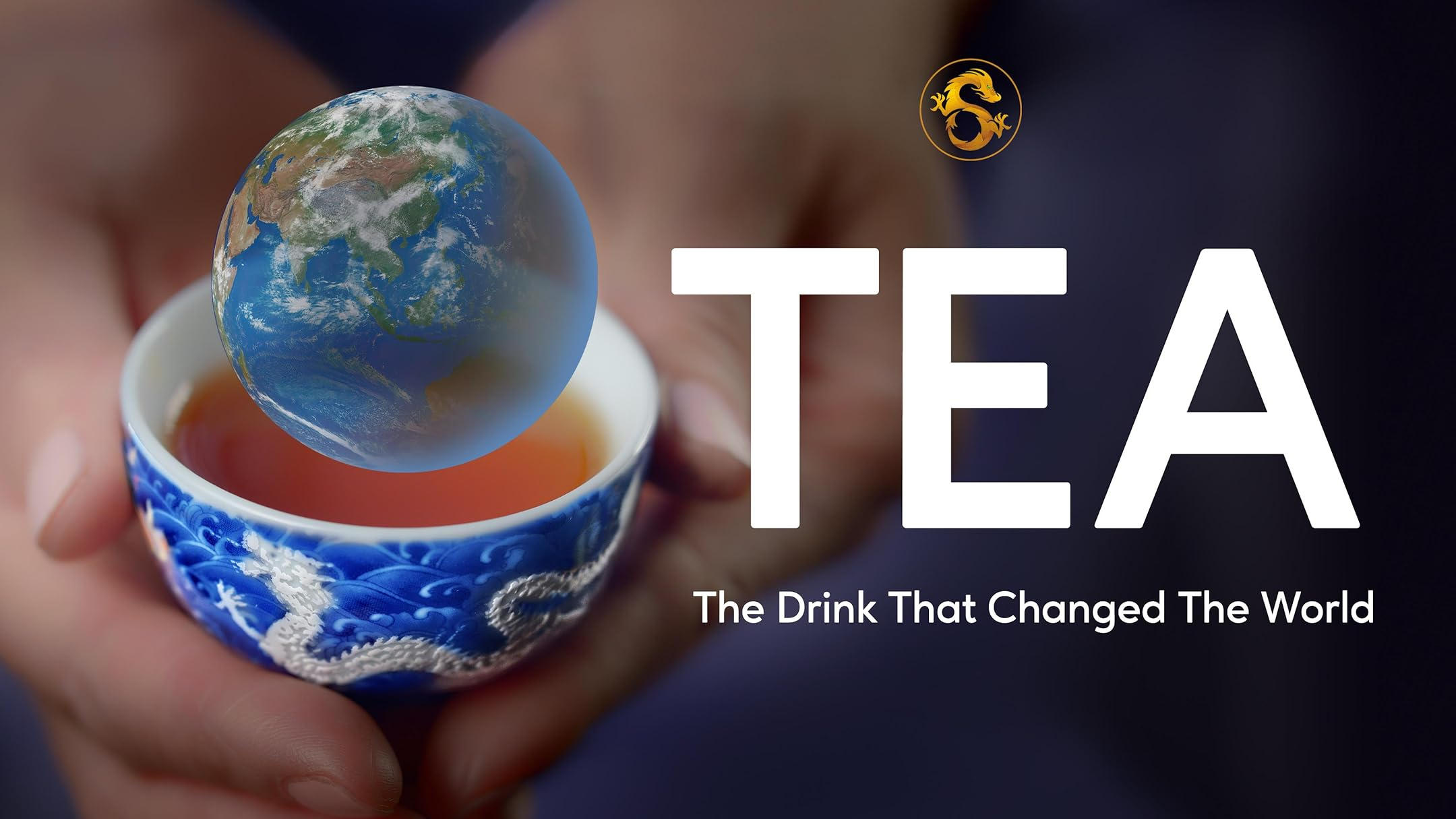 Tea: The Drink That Changed The World (2024)