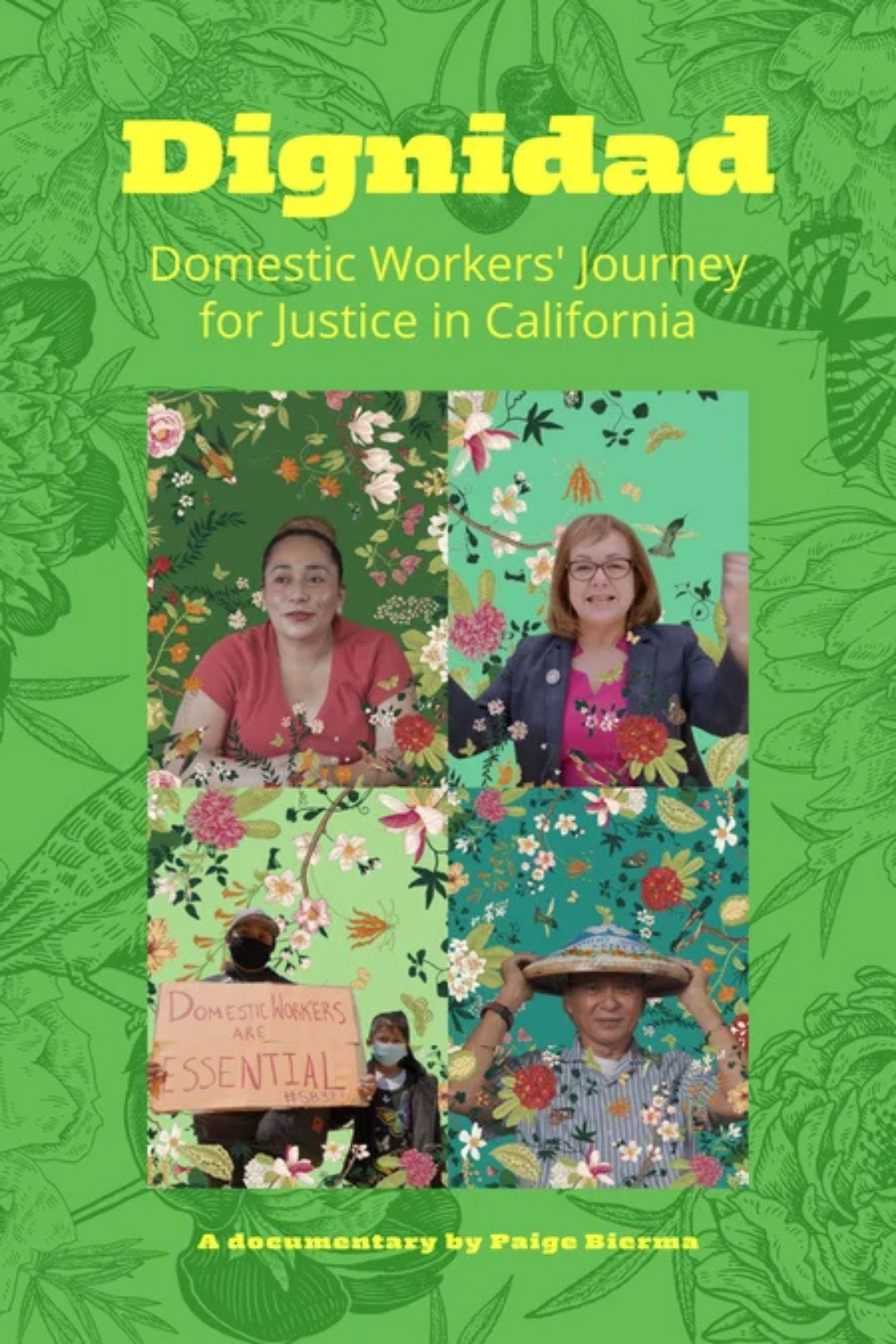 Dignidad: California Domestic Workers' Journey for Justice!