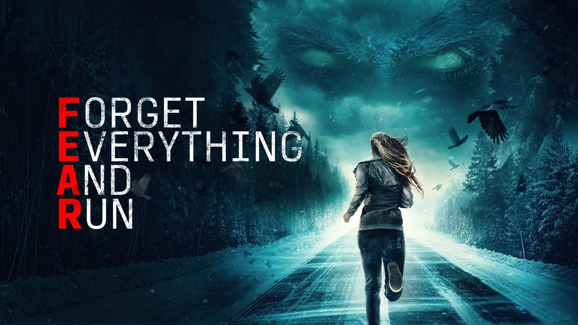 Forget Everything and Run (2021)