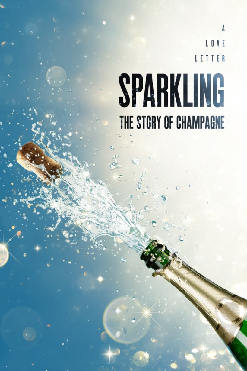 Sparkling: The Story of Champagne on FREECABLE TV