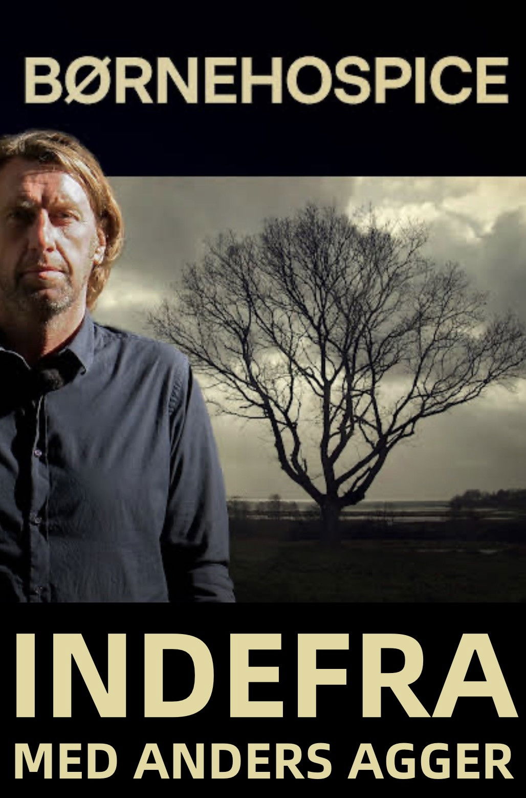 Indefra med Anders Agger - Børnehospice