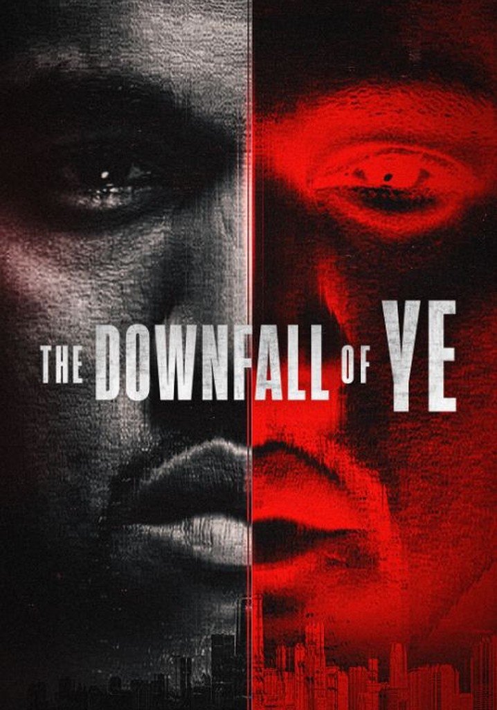 The Downfall of Ye