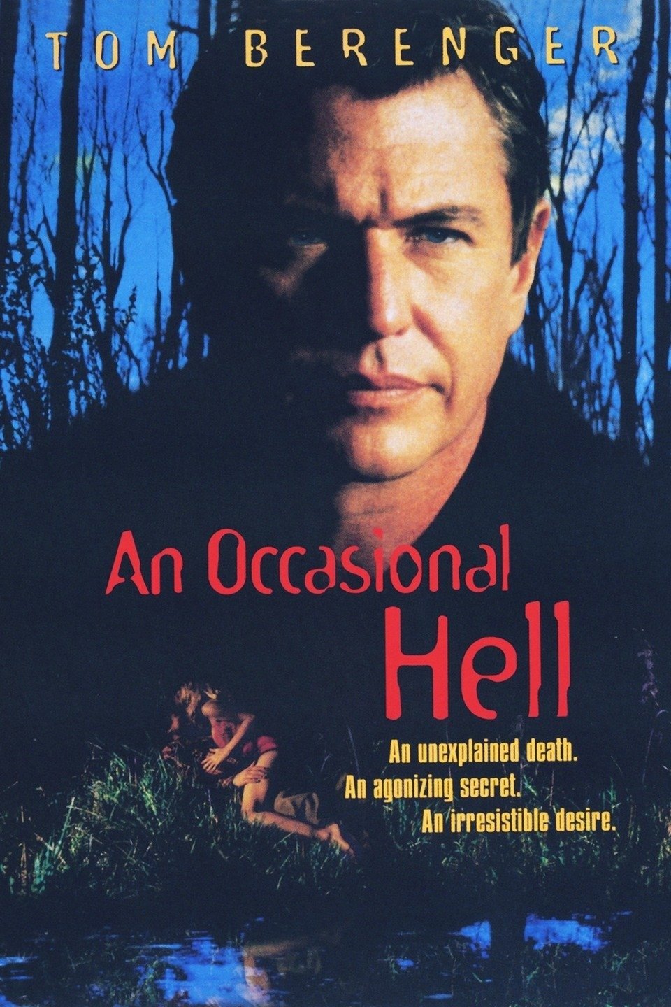 An Occasional Hell