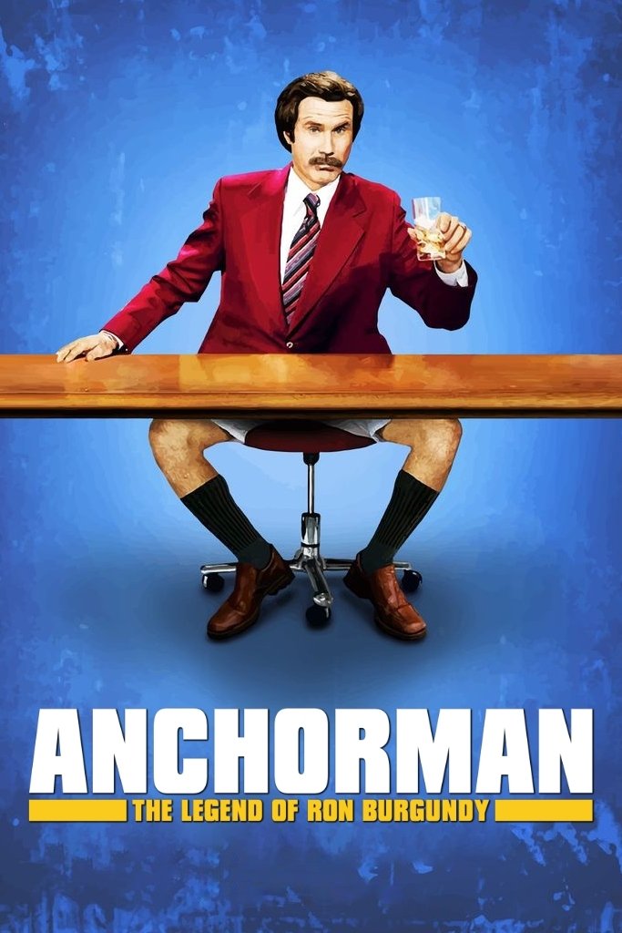 Anchorman: The Legend of Ron Burgundy
