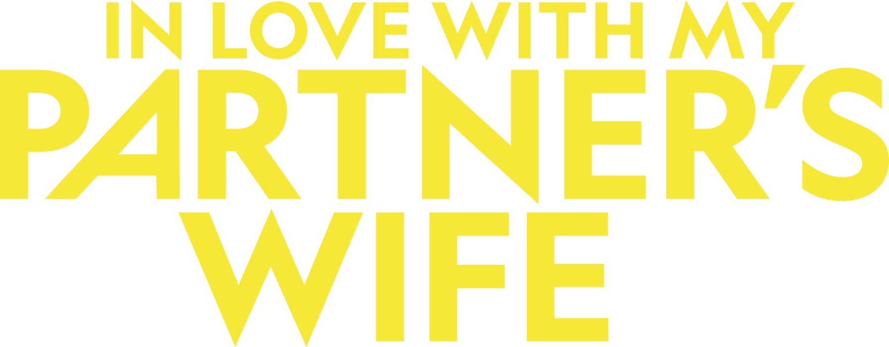 In Love with My Partner's Wife Logo