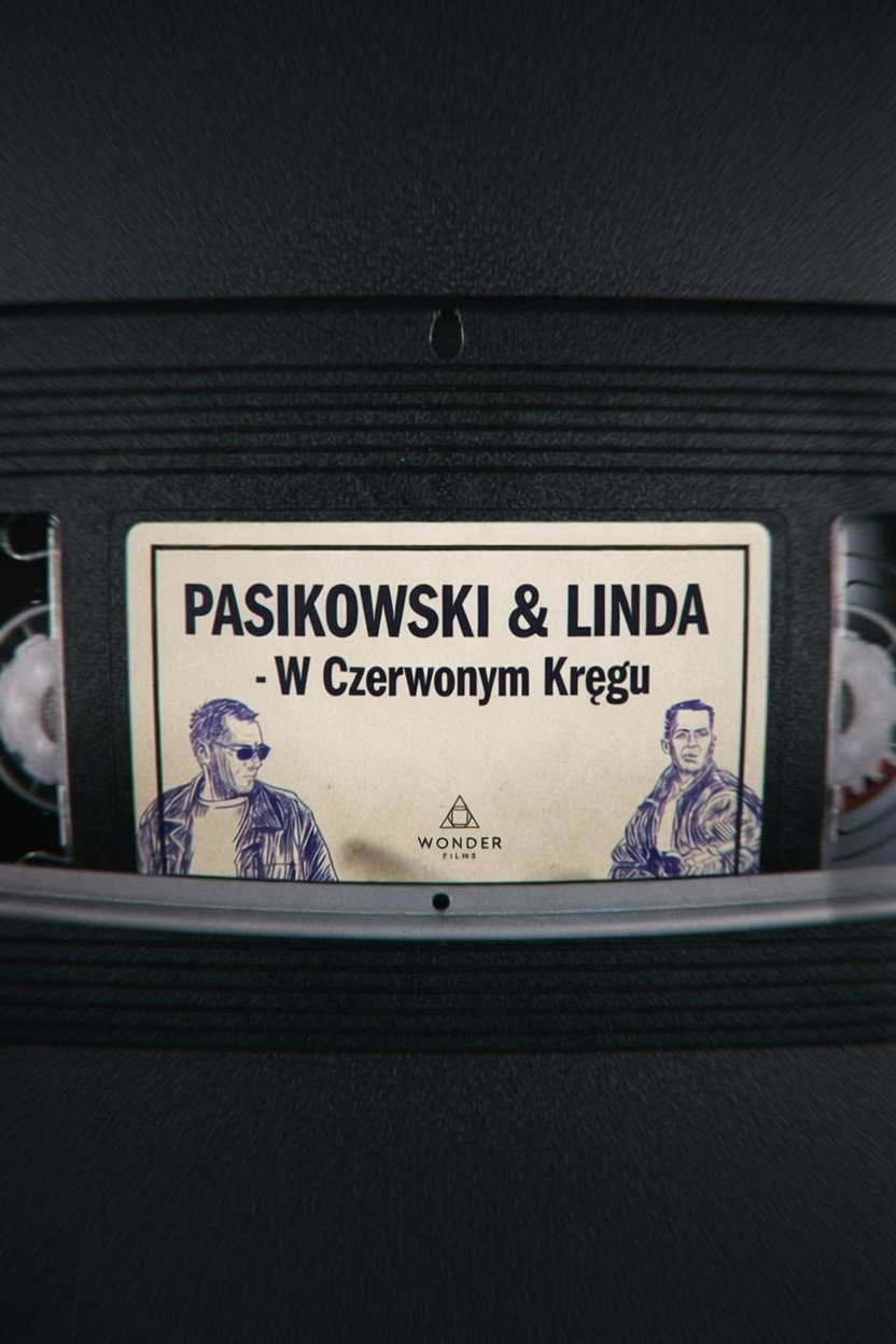 Pasikowski & Linda - W Czerwonym Kręgu Poster