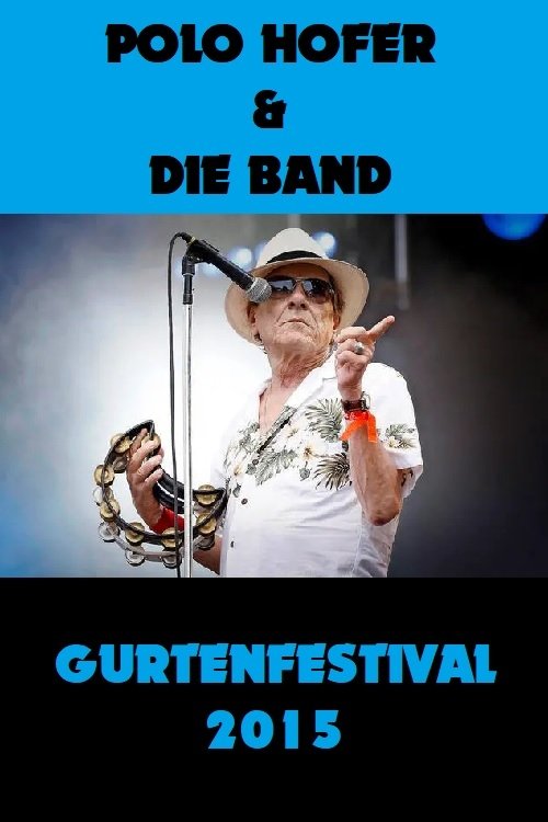 Polo Hofer und die Band - Gurtenfestival Polo Hofer und die Band - Gurtenfestival