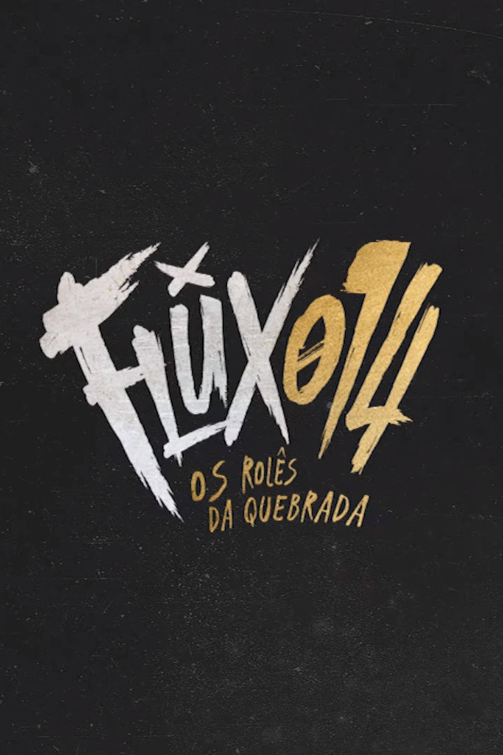 Flux014: os rol&ecirc;s da quebrada