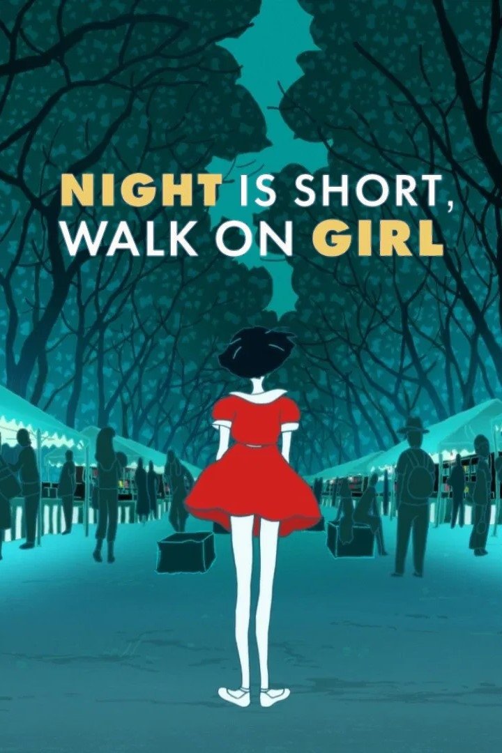Night Is Short, Walk On Girl