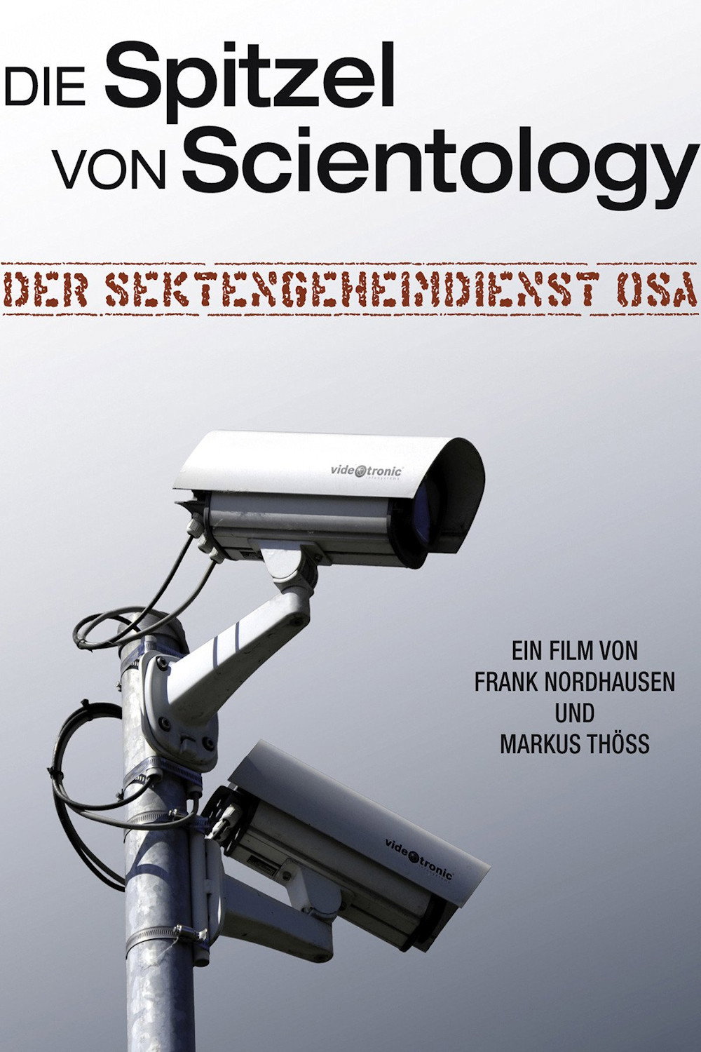 Die Spitzel von Scientology