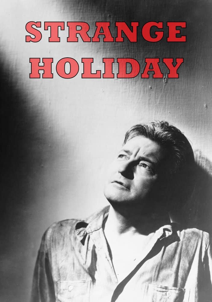Strange Holiday