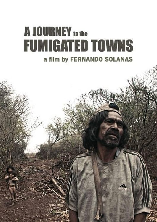 A Journey to the Fumigated Towns streaming