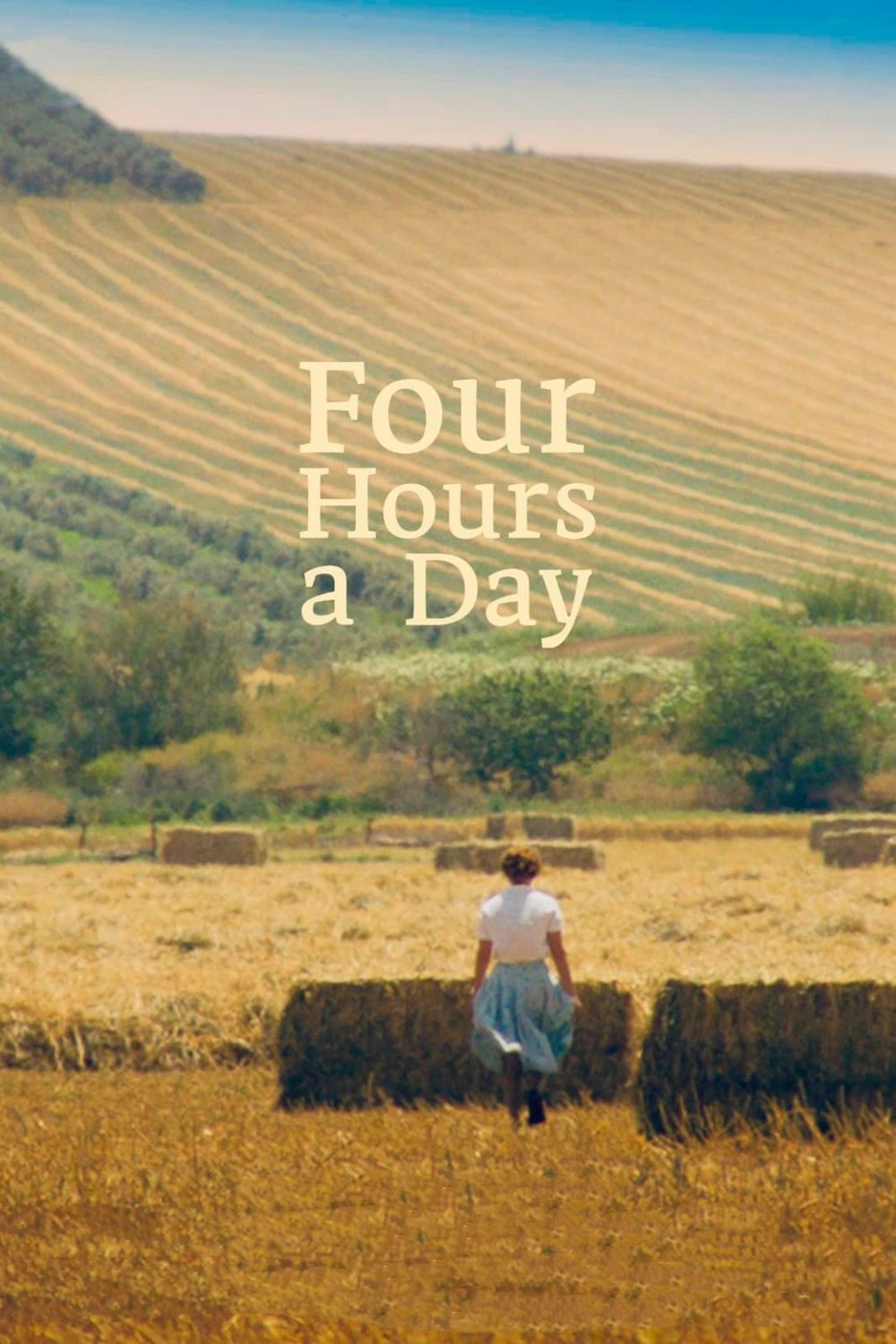 Four Hours a Day