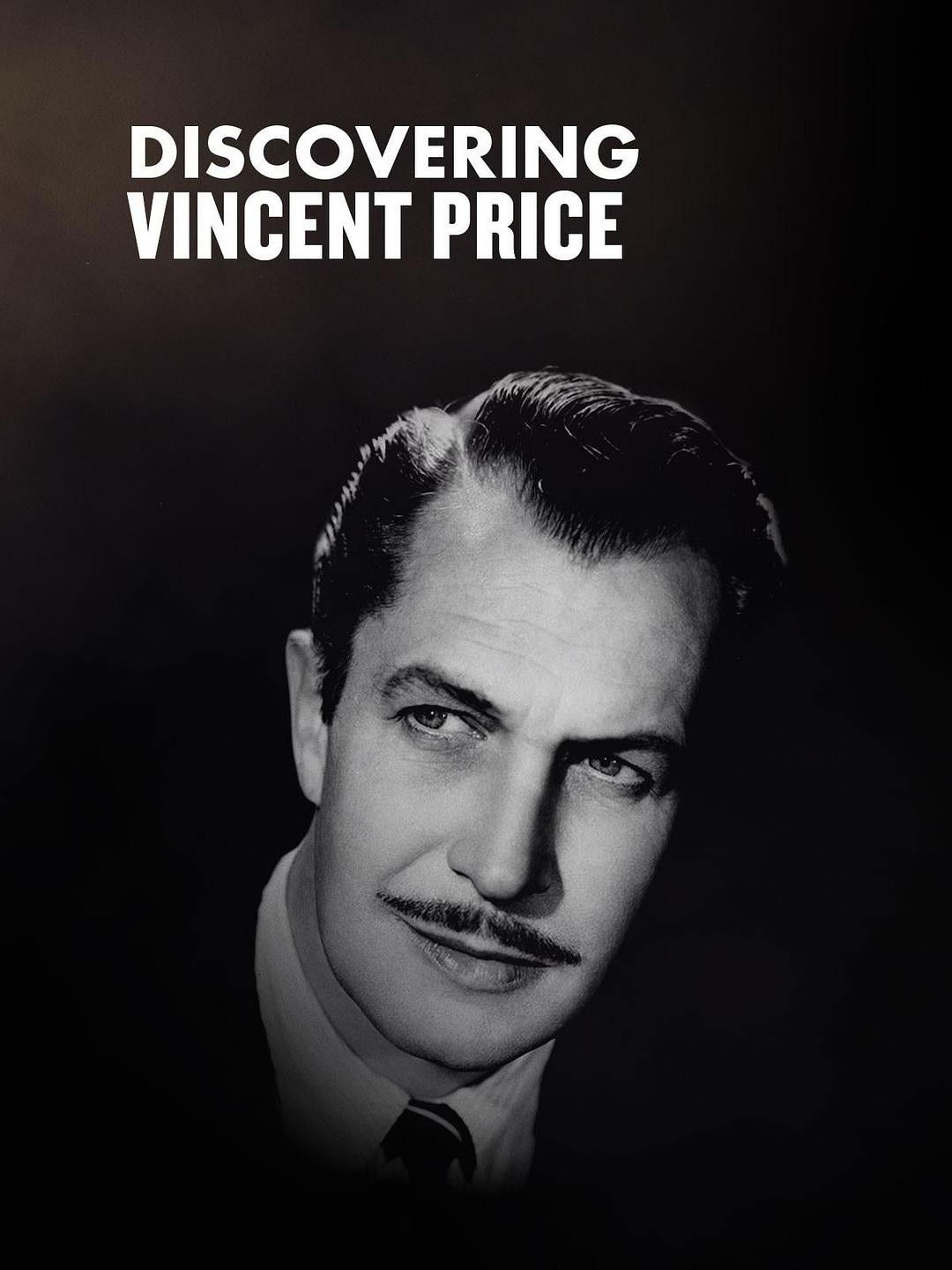Discovering: Vincent Price