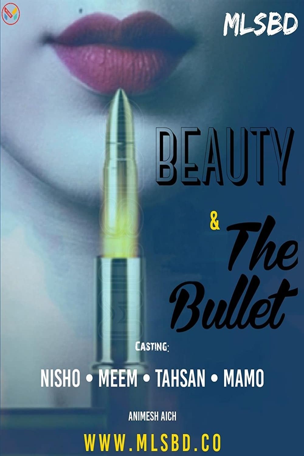 Beauty And The Bullet(2019)